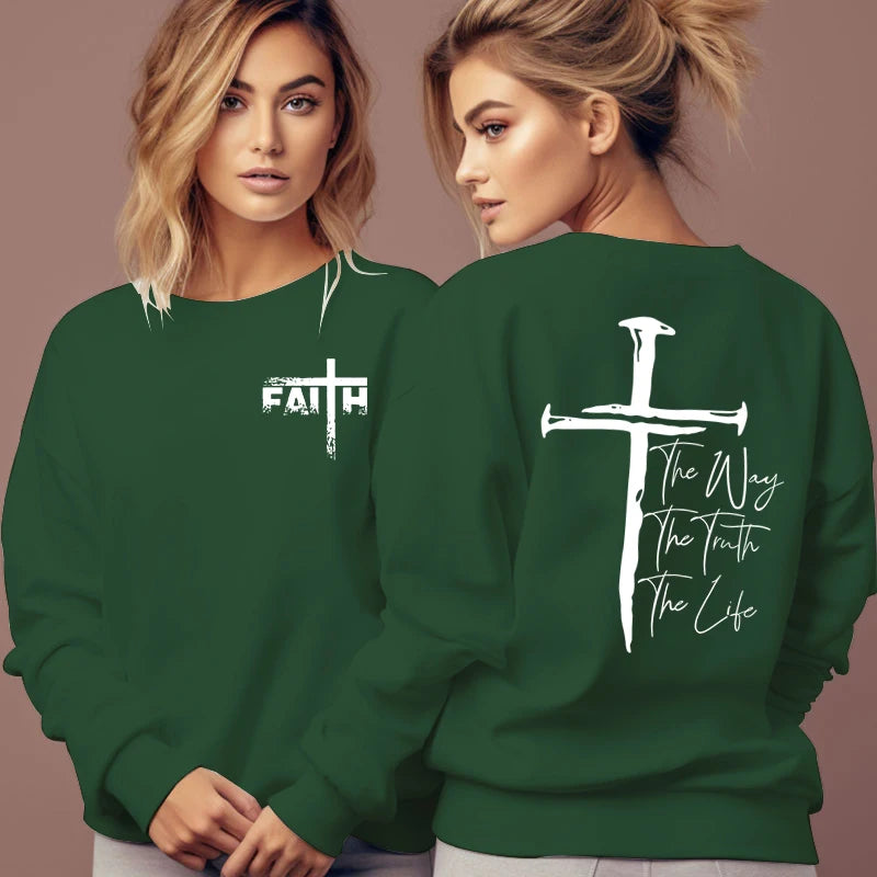 Faith Sweatshirt – The Way, The Truth, The Life