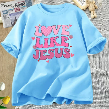 Love Like Jesus T-Shirt – Faith & Kindness