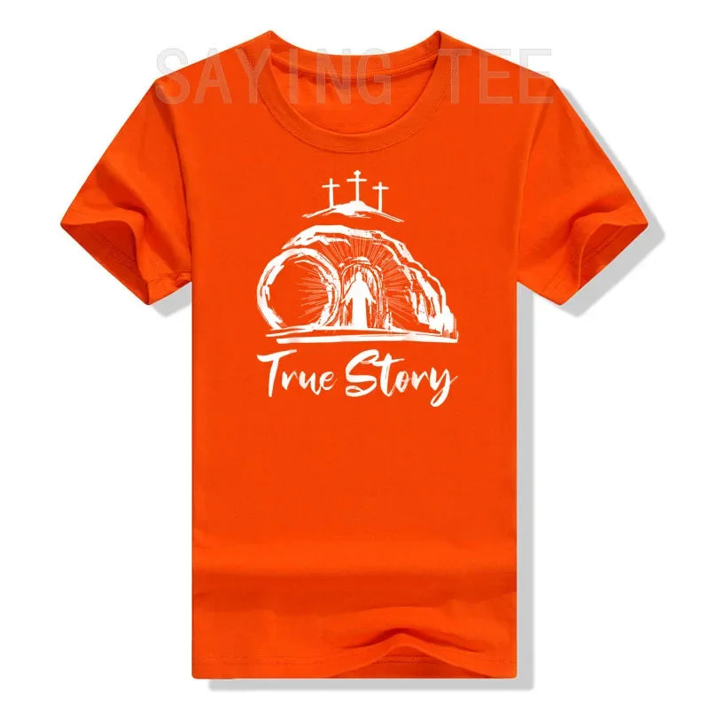 True Story - Resurrection Faith Tee