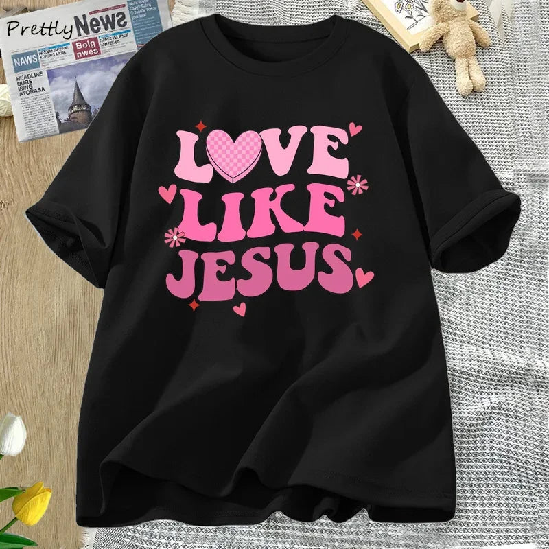 Love Like Jesus T-Shirt – Faith & Kindness