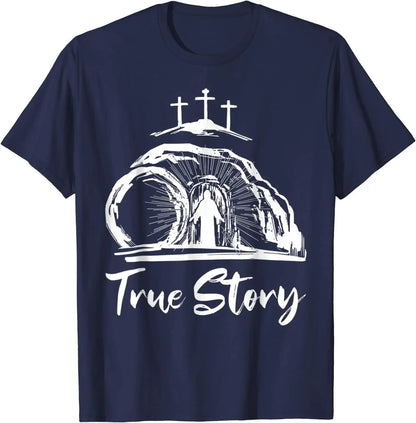 True Story - Resurrection Faith Tee