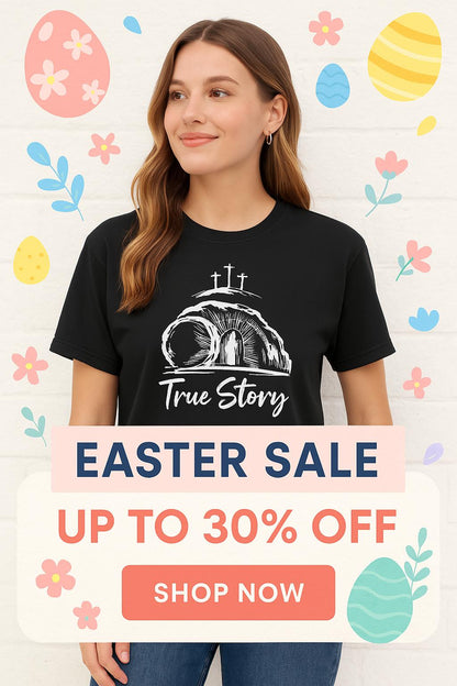True Story - Resurrection Faith Tee