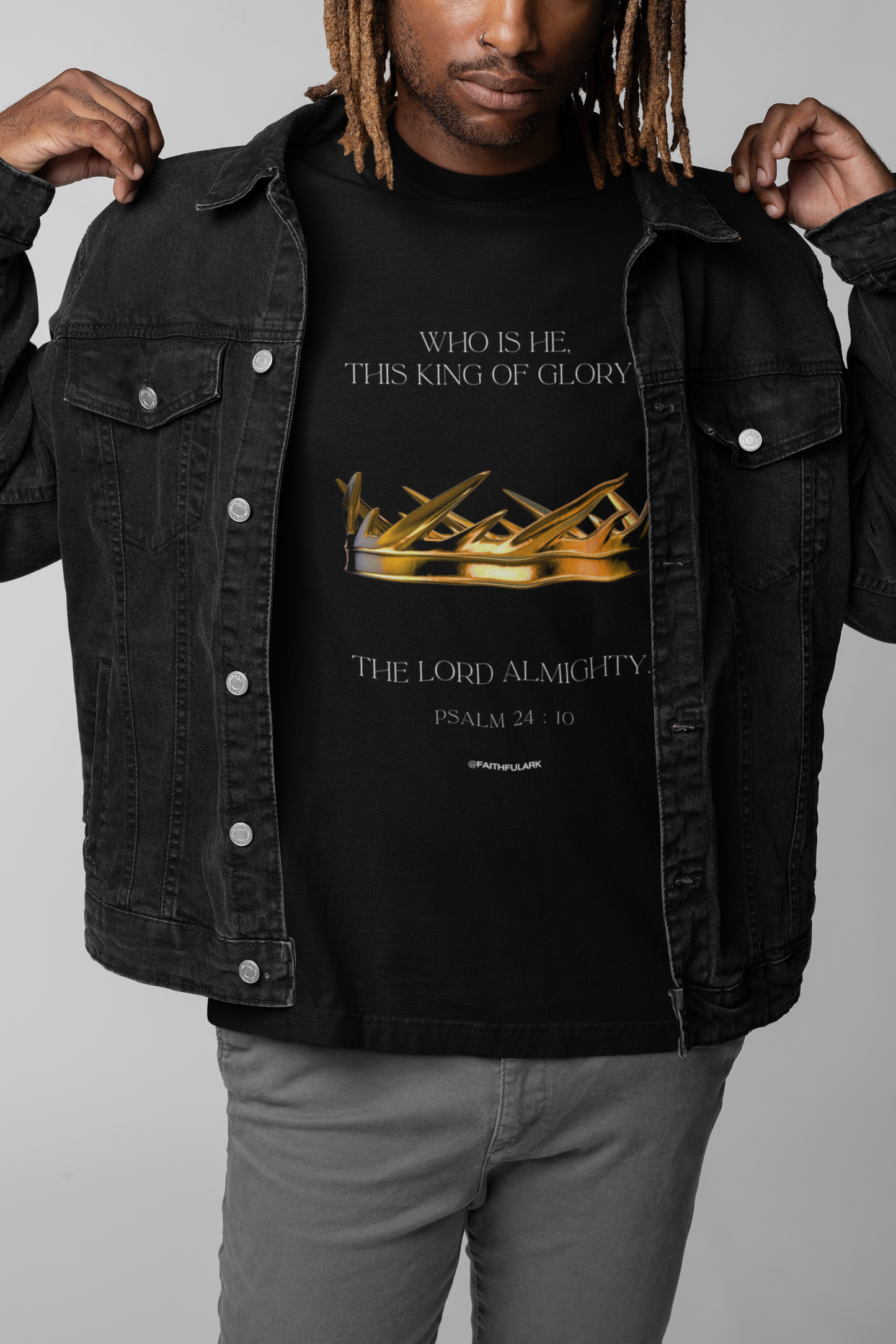 King of Glory T-Shirts – Psalm 24:10