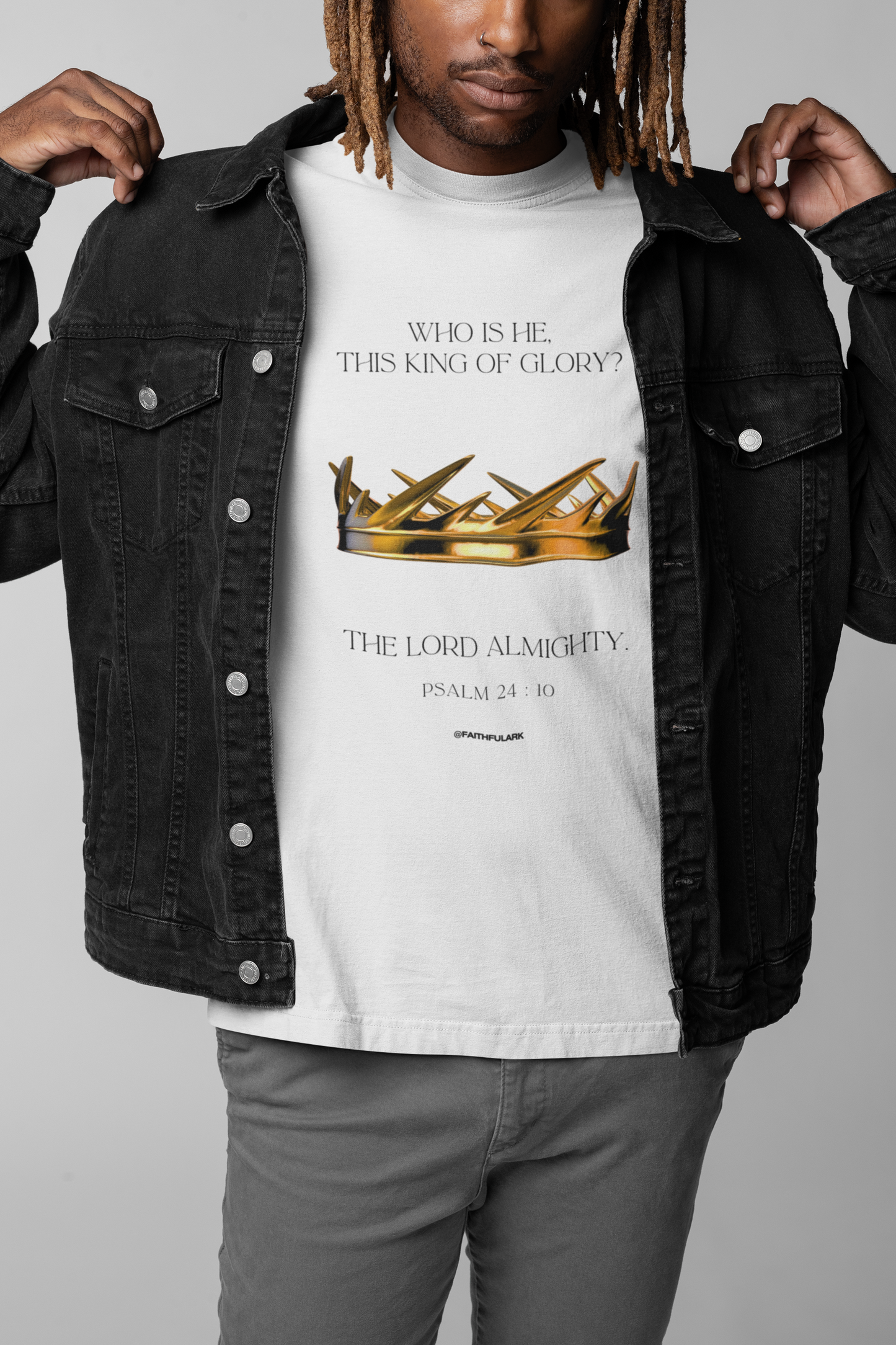 King of Glory T-Shirts – Psalm 24:10