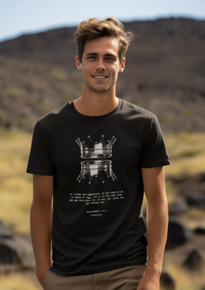 Courage & Faith T-Shirt – Deuteronomy 31:6