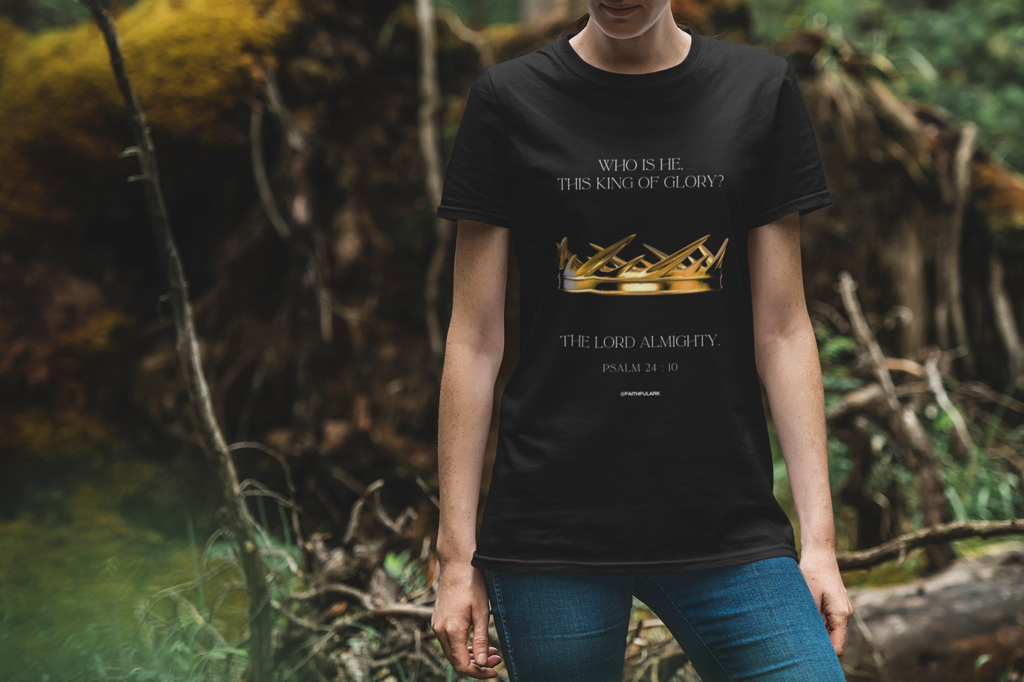 King of Glory T-Shirts – Psalm 24:10